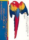 Parrots, macaws, and cockatoos: The art of Elizabeth Butterworth