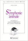 La Symphonie animale