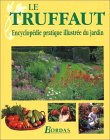Le Truffaut, nouvelle édition