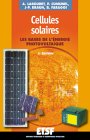 Cellules solaires : Bases de l'énergie photovoltaïque