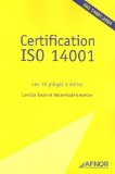 Certification ISO 14001 : Les 10 pièges à éviter