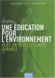 Une éducation pour l'environnement : Vers un développement durable