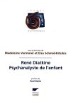 René Diatkine - Psychanalyste de l'enfant