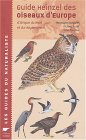 Guide Heinzel des oiseaux d'Europe : D'Afrique du Nord et du Moyen-Orient