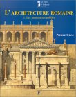 L'architecture romaine, du début du III siecle av. jc a la fin haut-empire. t1 les monuments publics