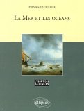 La mer et les océans