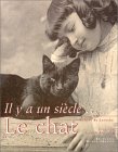 Il y a un siècle... le chat