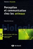 Perception et communication chez les animaux