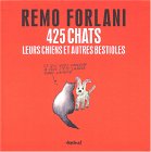 425 chats, leurs chiens et autres bestioles