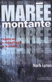 Marée montante : Enquête sur le réchauffement de la planète