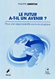 Le futur a-t-il un avenir ?