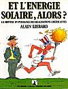 Et l'énergie solaire, alors?