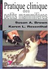 Pratique clinique des petits mammifères