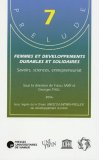 Femmes et développements durables et solidaires : Savoirs, sciences, entreprenariat