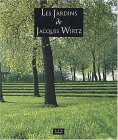 Jardins de Jacques Wirtz