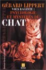 Psychologie et mystère du chat