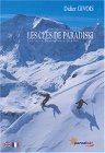 Les clés de Paradiski : Les plus beaux hors-pistes, édition bilingue français-anglais