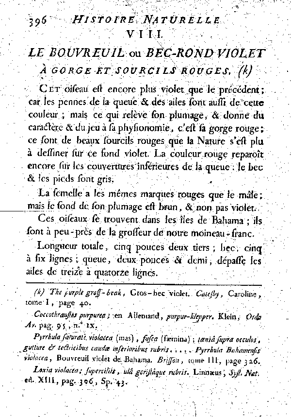 VIII. Le Bouvreuil ou Bec-rond violet à gorge et sourcils rouges.