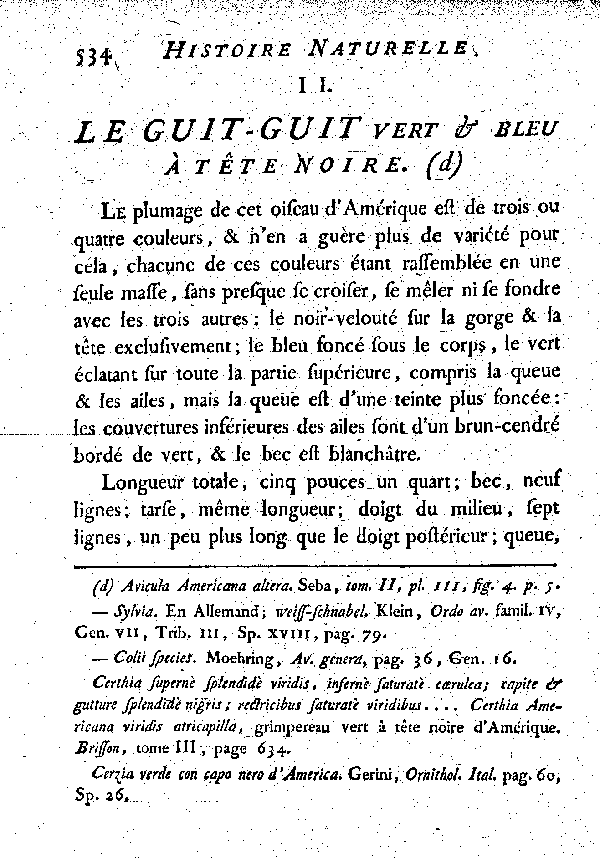 II. Le Guit-guit vert et bleu à tête noire