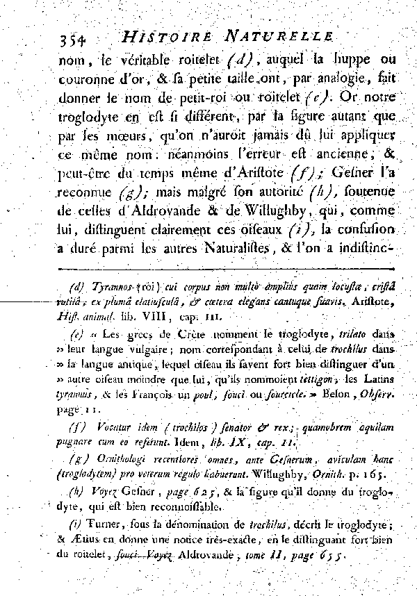 LE TROGLODYTE vulgairement et improprement le Roitelet.