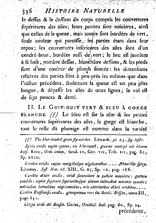 Variétés du Guit-guit vert et bleu à tête noire