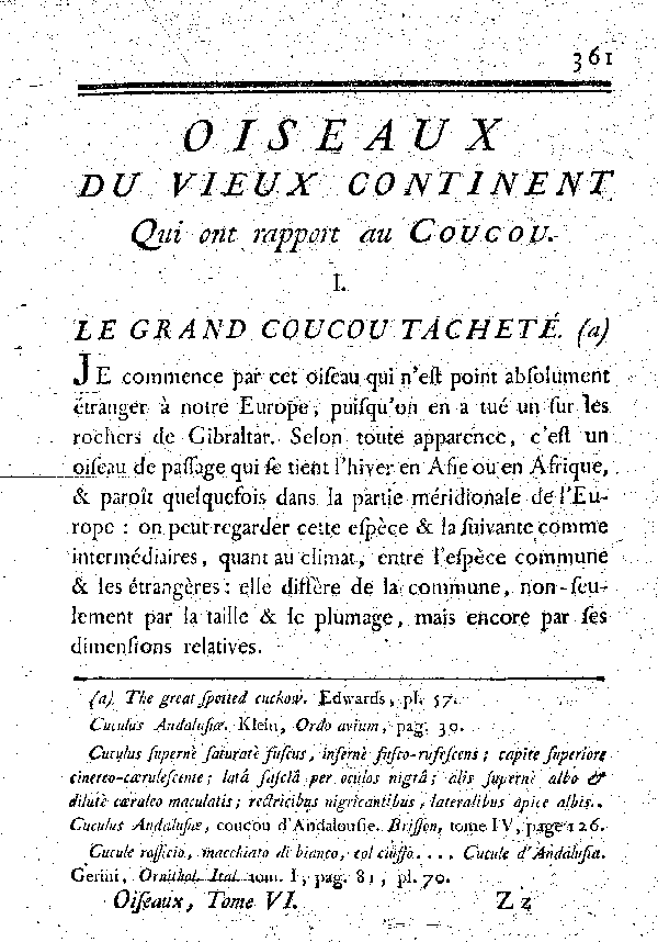 I. Le grand Coucou tacheté.