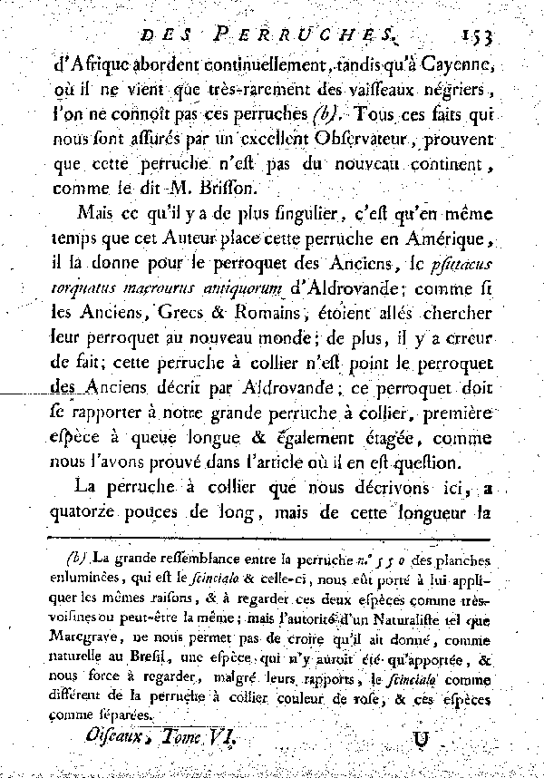 La Perruche à collier couleur de rose. , à queue longue et inégale.