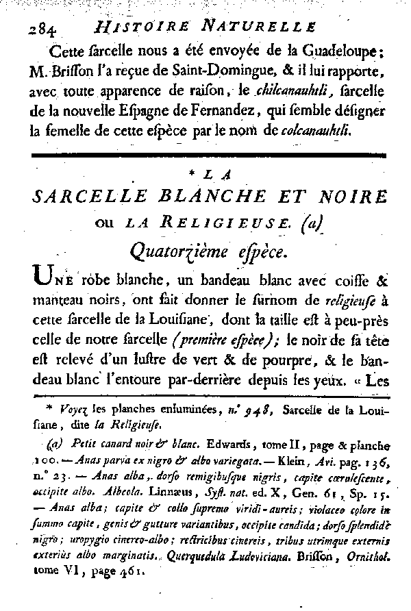 La Sarcelle blanche et noire ou la Religieuse.