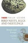 Bird Nests, Eggs and Nestlings