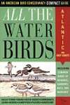 All the Waterbirds: Atlantic and Gulf Coast: An American Bird Conservancy Compact Guide