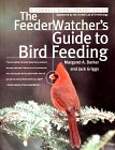 The FeederWatcher's Guide to Bird Feeding