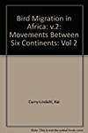 Bird Migration in Africa: Movements Between Six Continents