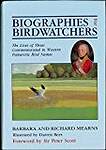 Biographies for Birdwatchers: The Lives of Those Commemorated in Western Palearctic Bird Names