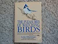 Pleasures Watching Birds