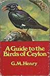 A Guide to the Birds of Ceylon