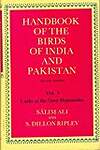 Handbook of the Birds of India and Pakistan: Together With Those of Bangladesh, Nepal, Bhutan and Sri Lanka : Larks to the Grey Hypocolius