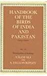 Handbook of the Birds of India And Pakistan: Together With Those of Bangladesh, Nepal, Bhutan, And Sri Lanka
