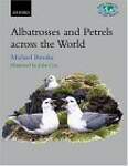Albatrosses And Petrels Across The World: Procellariidae