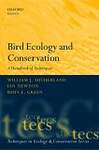 Bird Ecology and Conservation: A Handbook of Techniques