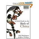 A Field Guide to the Birds of China