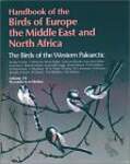 Handbook of the Birds of Europe, the Middle East, and North Africa: The Birds of the Western Palaearctic : Old World Flycatchers to Shrikes