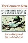 The Common Tern â' Its Breeding Biology and Social