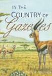 In the Country of Gazelles