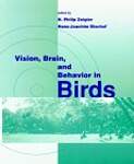 Vision, Brain and Behavior in Birds