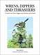 Wrens, Dippers and Thrashers
