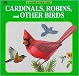 Cardinals, Robins, and Other Birds
