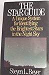 The Star Guide: A Unique System for Identifying the Brightest Stars in the Sky
