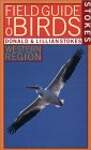 Stokes Field Guide to Birds: Western Region