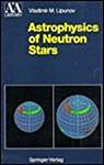 Astrophysics of Neutron Stars