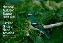 National Audubon Society Pocket Guide to Familiar Birds: Western Region